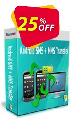 25% OFF Backuptrans Android SMS + MMS Transfer - Business Edition  Coupon code