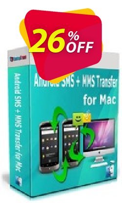 26% OFF Backuptrans Android SMS + MMS Transfer for Mac - Business Edition  Coupon code