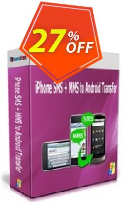 27% OFF Backuptrans iPhone SMS + MMS to Android Transfer Coupon code