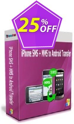 25% OFF Backuptrans iPhone SMS + MMS to Android Transfer - Business Edition  Coupon code