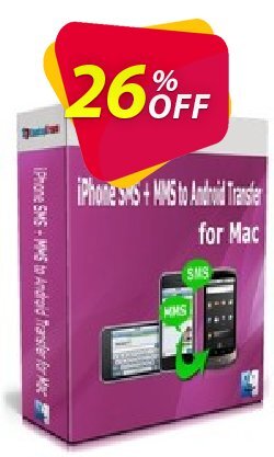 26% OFF Backuptrans iPhone SMS + MMS to Android Transfer for Mac Coupon code