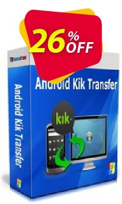 26% OFF Backuptrans Android Kik Transfer - Family Edition  Coupon code