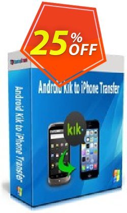 25% OFF Backuptrans Android Kik to iPhone Transfer - Business Edition  Coupon code