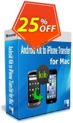 25% OFF Backuptrans Android Kik to iPhone Transfer for Mac - Business Edition  Coupon code