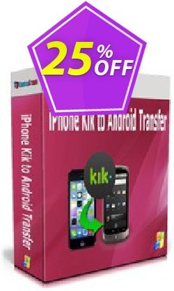 25% OFF Backuptrans iPhone Kik to Android Transfer - Business Edition  Coupon code