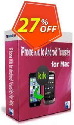 27% OFF Backuptrans iPhone Kik to Android Transfer for Mac Coupon code