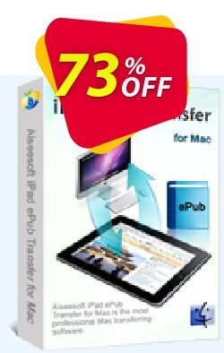 73% OFF Aiseesoft iPad ePub Transfer for Mac Coupon code