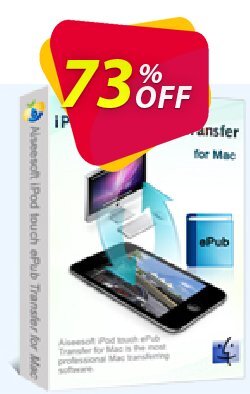 73% OFF Aiseesoft iPod touch ePub Transfer for Mac Coupon code