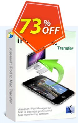 73% OFF Aiseesoft iPod to Mac Transfer Coupon code