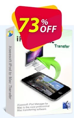 73% OFF Aiseesoft iPod to Mac Transfer Coupon code