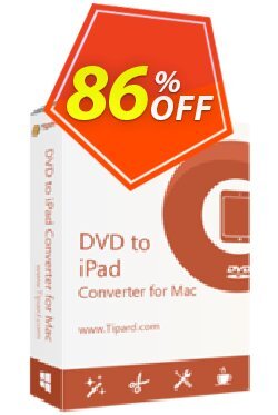 86% OFF Tipard DVD to iPad Converter for Mac Coupon code