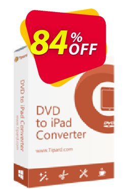84% OFF Tipard DVD to iPad 2 Converter Coupon code