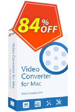 84% OFF Tipard Video Converter for Mac Coupon code