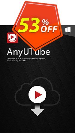 53% OFF AnyUTube 6-Month Subscription Coupon code