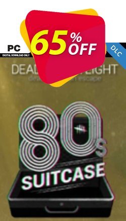 Dead by Daylight PC - The 80s Suitcase DLC Coupon discount Dead by Daylight PC - The 80s Suitcase DLC Deal - Dead by Daylight PC - The 80s Suitcase DLC Exclusive offer 