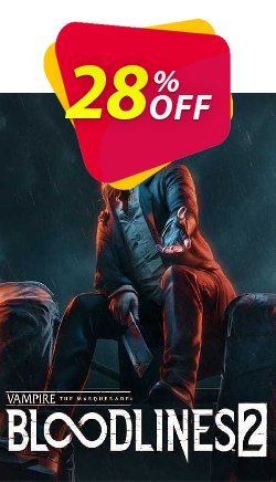 28% OFF Vampire: The Masquerade - Bloodlines 2 PC Discount