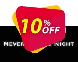 10% OFF Never Ending Night PC Discount