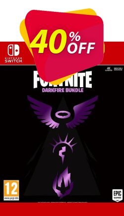 40% OFF Fortnite: Darkfire Bundle Switch Coupon code