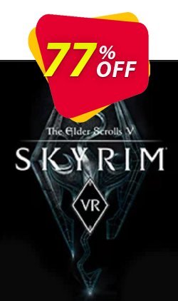 77% OFF The Elder Scrolls V: Skyrim VR PC Discount
