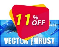 11% OFF Vector Thrust PC Coupon code