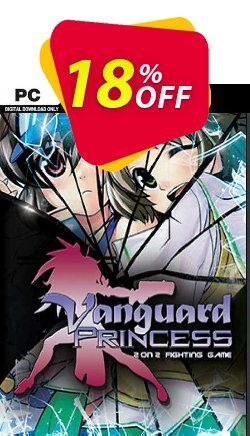 18% OFF Vanguard Princess PC Coupon code