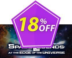 18% OFF Space Legends At the Edge of the Universe PC Coupon code