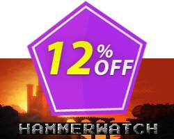 12% OFF Hammerwatch PC Discount