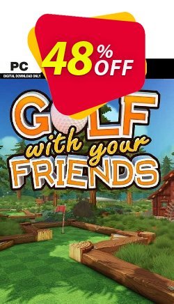 48% OFF Golf With Your Friends PC Coupon code