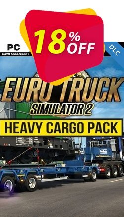 18% OFF Euro Truck Simulator 2 - Heavy Cargo Pack PC Coupon code