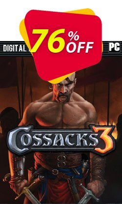 76% OFF Cossacks 3 PC Coupon code