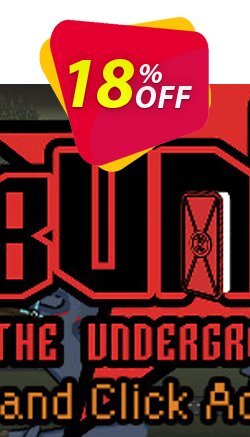 18% OFF Bunker The Underground Game PC Coupon code