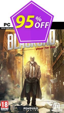 95% OFF Blacksad: Under the Skin PC Coupon code