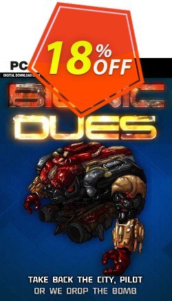 18% OFF Bionic Dues PC Coupon code