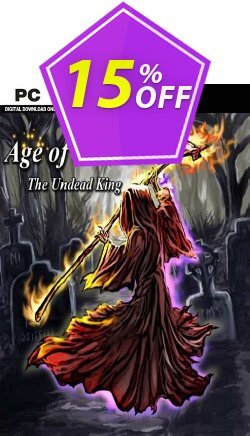 15% OFF Age of Fear The Undead King PC Coupon code