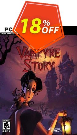 18% OFF A Vampyre Story PC Coupon code