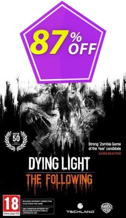 87% OFF Dying Light: The Following Expansion Pack PC Coupon code