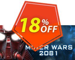 18% OFF Miner Wars 2081 PC Coupon code