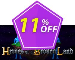 11% OFF Heroes of a Broken Land PC Coupon code