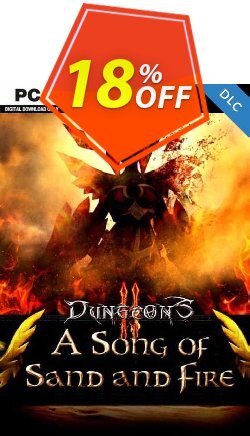 18% OFF Dungeons 2 A Song of Sand and Fire PC Coupon code