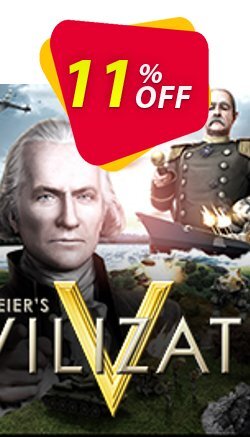 11% OFF Sid Meier's Civilization V PC Coupon code