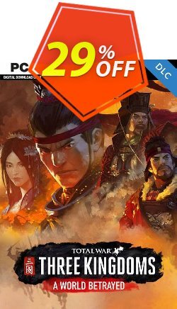 29% OFF Total War: Three Kingdoms - A World Betrayed PC Coupon code