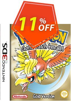 11% OFF Pokémon Gold Version 3DS Coupon code