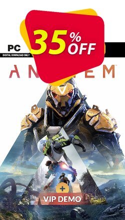 Anthem PC + VIP Demo Deal