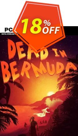 18% OFF Dead In Bermuda PC Discount