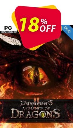 18% OFF Dungeons 2 A Chance of Dragons PC Discount