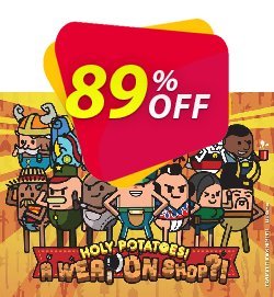 89% OFF Holy Potatoes! A Weapon Shop?! PC Discount