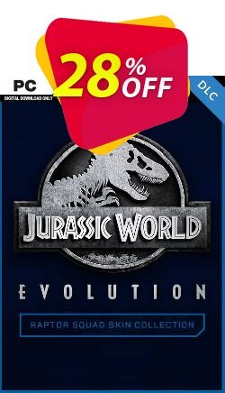 28% OFF Jurassic World Evolution PC: Raptor Squad Skin Collection DLC Discount