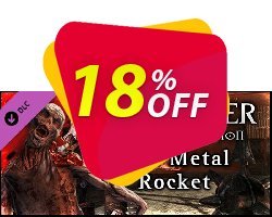 18% OFF Painkiller Hell & Damnation Full Metal Rocket PC Coupon code