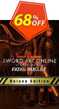 Sword Art Online Fatal Bullet Deluxe Edition PC Deal