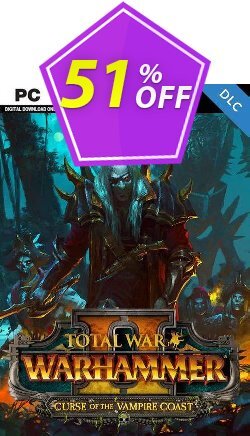 51% OFF Total War Warhammer II 2 PC - Curse of the Vampire Coast DLC - WW  Discount